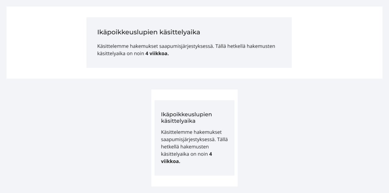 Esimerkki taustavärillisestä laatikosta, jossa kerrotaan ikäpoikkeuslupien käsittelyajasta.