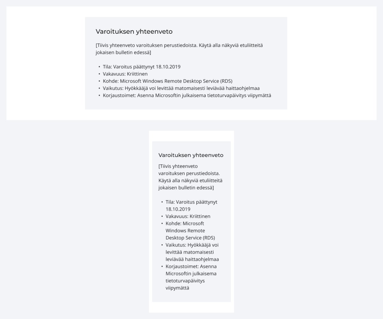 Laatikko taustavärillä tietokoneella ja mobiilissa. Kuvassa on esimerkkinä Kyberturvallisuuskeskuksen varoitus.